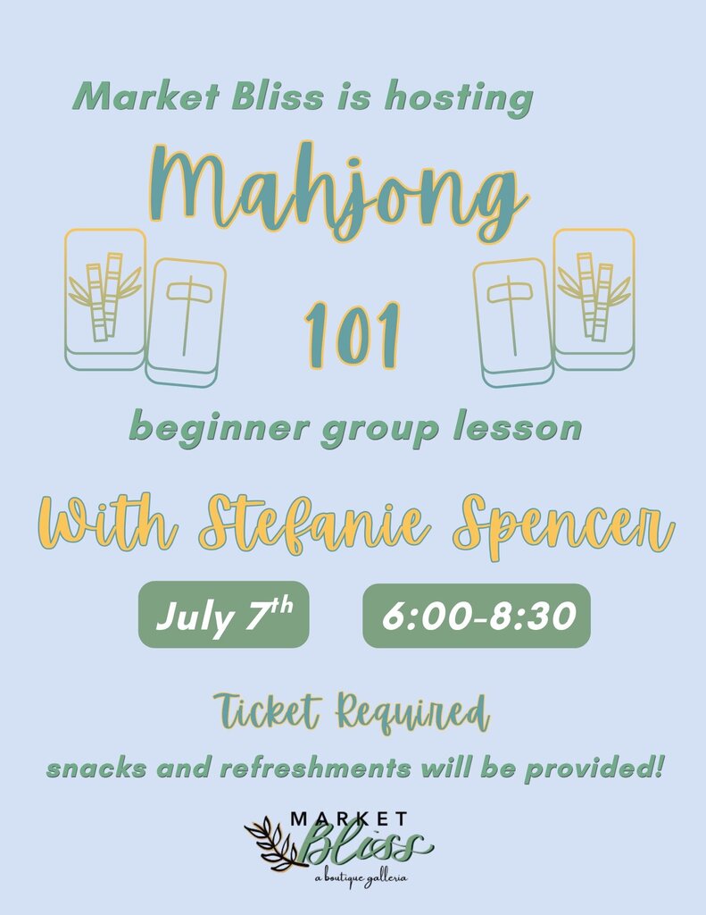 Mahjong 101: Beginner Group on July 7th from 6-8:30