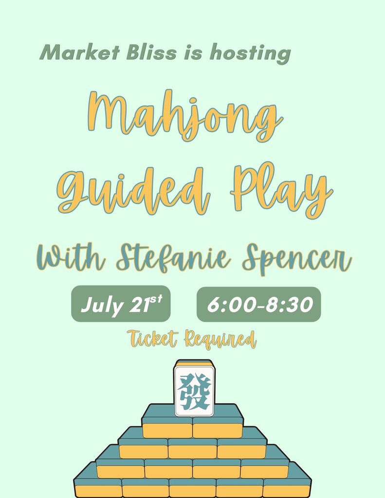 Mahjong Guided Play: July 21st from 6-8:30