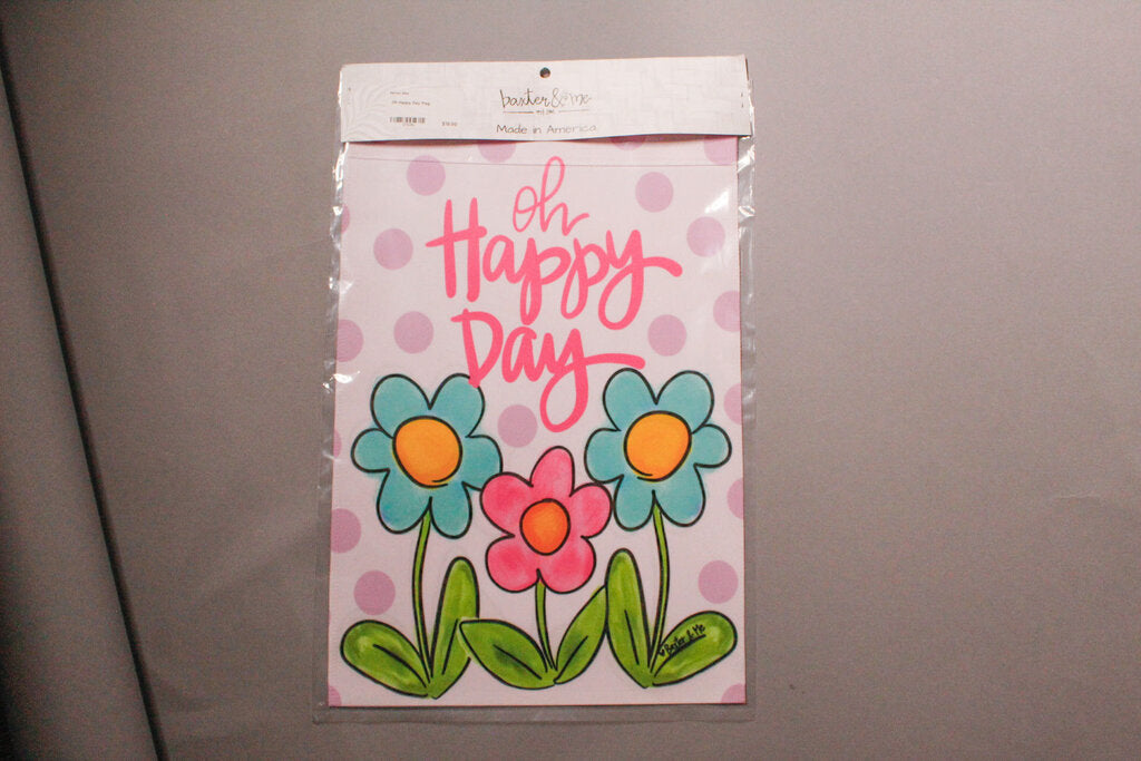 Oh Happy Day Flag