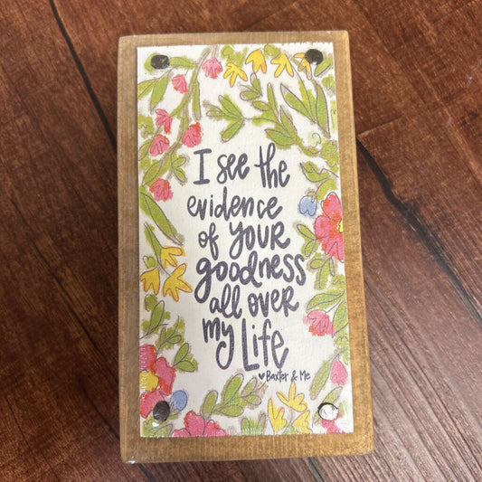 Evidence of Goodness Block