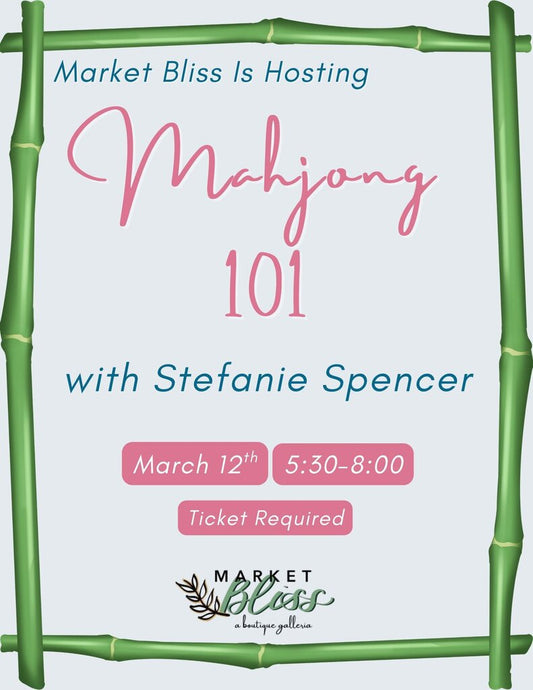 Mahjong 101: Beginner Group - March 12th from 5:30-8