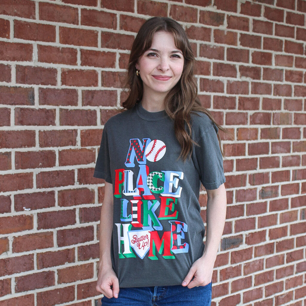 No Place Like Home Tee
