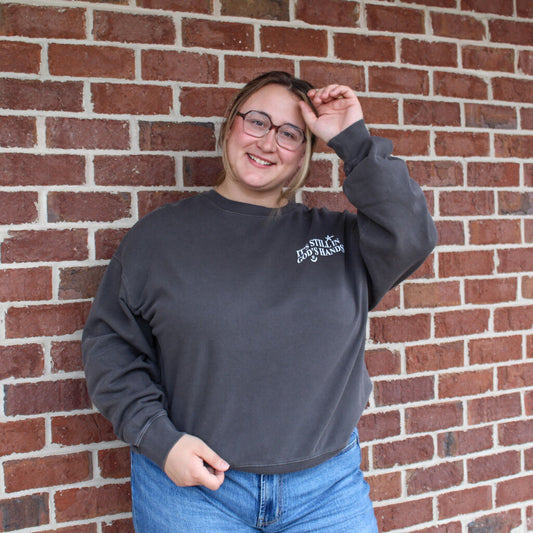 It's Still In God's Hands Sweatshirt