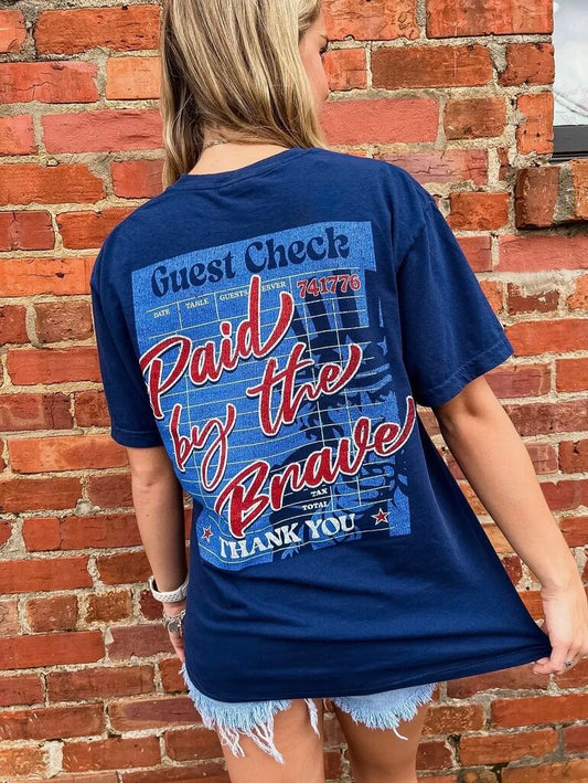 Paid by the Brave Tee