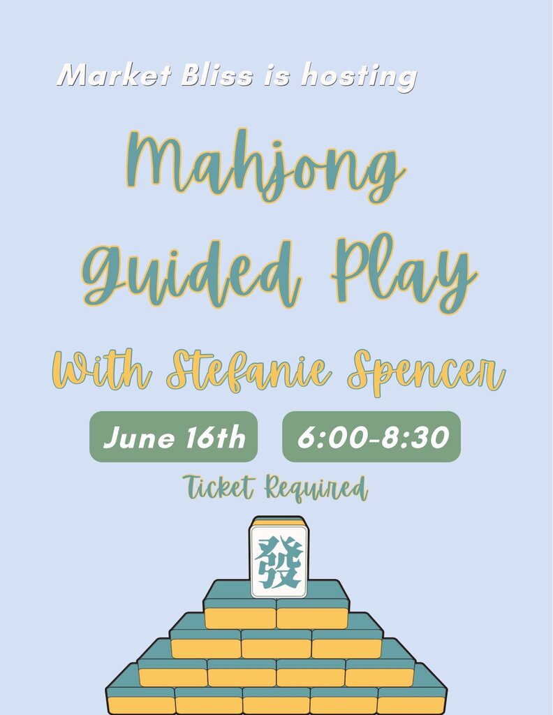 Mahjong Guided Play: June 16th from 6-8:30